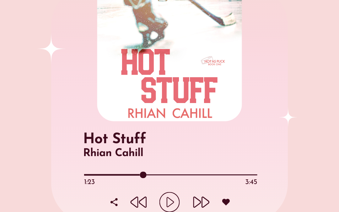 Hot Stuff – Audio Coming Soon!