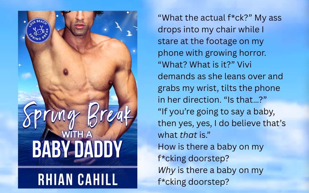 Sneak-peek at Spring Break With a Baby Daddy