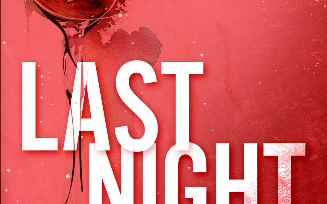 Last Night: The Complete Collection