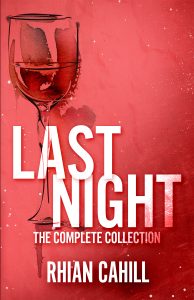 Last Night: The Complete Collection